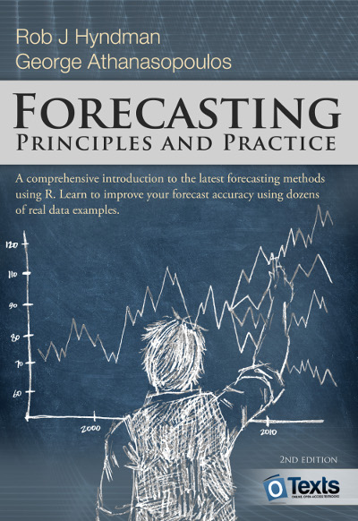 [*Forecasting: Principles and Practice*, de Rob J. Hyndman et George Athanasopoulos](https://otexts.com/fpp2/).